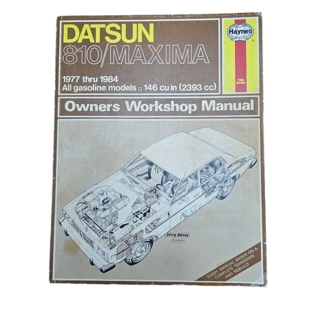 Haynes‎ Datsun 810 Maxima Owners Workshop Manual 1977-1984 Repair Guide